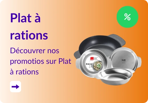 réductino sur les plat à rations