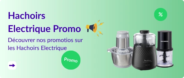 hachoirs promotion